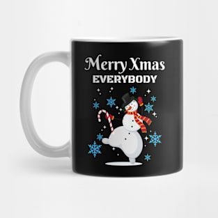 Marry Xmas Everybody Mug